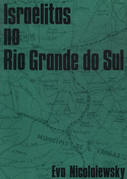 Israelitas No Rio Grande Do Sul