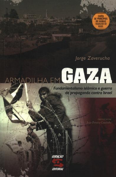 Armadilha Em Gaza