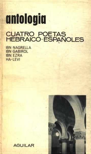 Antología: Cuatro Poetas Hebraico-españoles