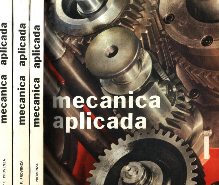 Mecânica Aplicada (3 Volumes)