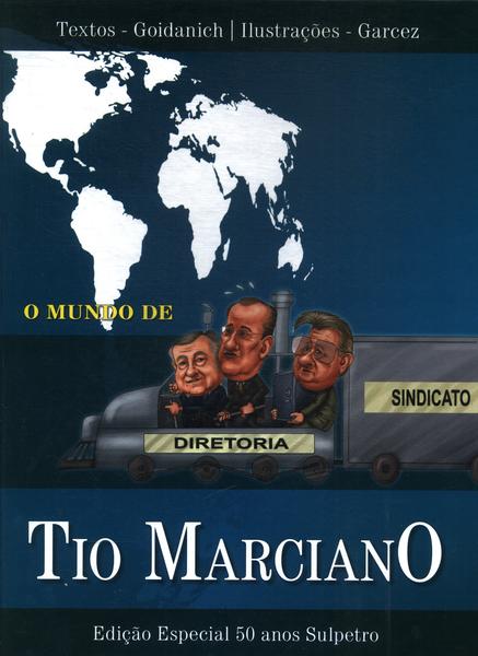 O Mundo De Tio Marciano