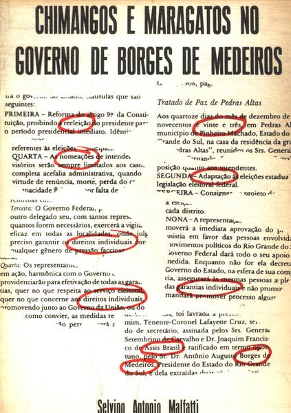 Chimangos E Maragatos No Governo De Borges De Medeiros