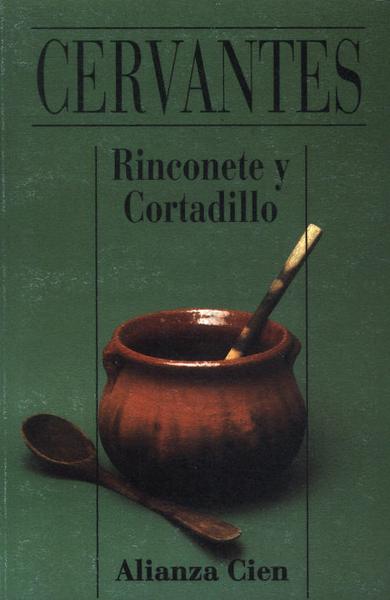 Rinconete Y Cortadillo