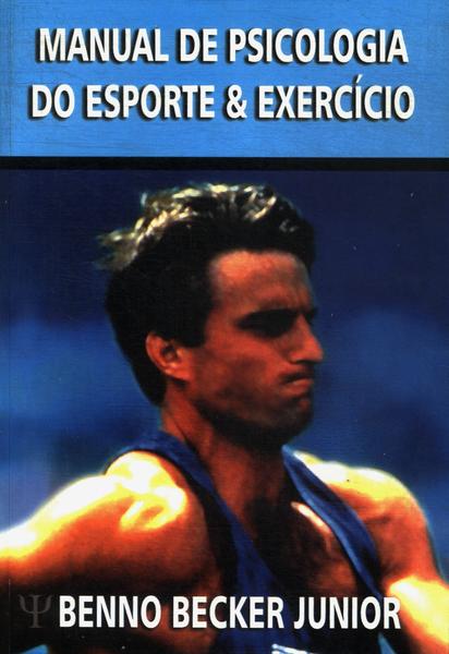 Manual De Psicologia Do Esporte E Exercício