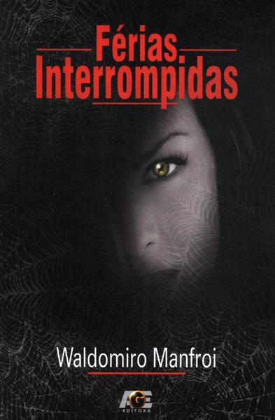 Férias Interrompidas