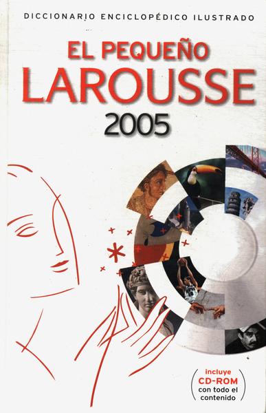 El Pequeño Larousse 2005 (não Inclui Cd-rom)