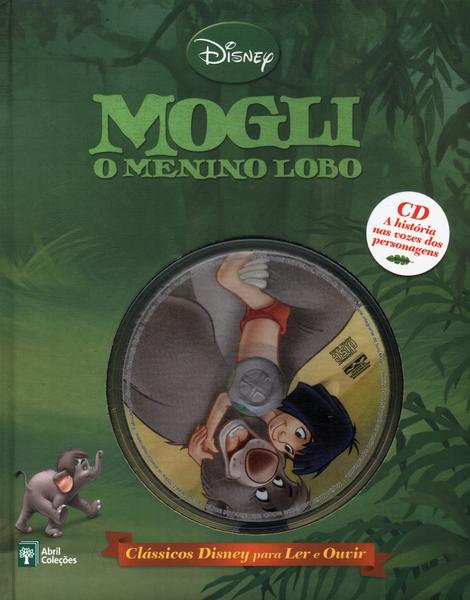 Mowgli, o Menino Lobo - Coleção Primeiros Clássicos  