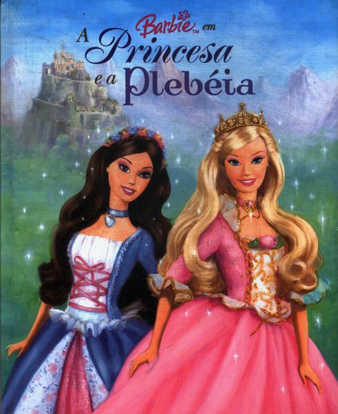 Barbie Em A Princesa E A Plebéia