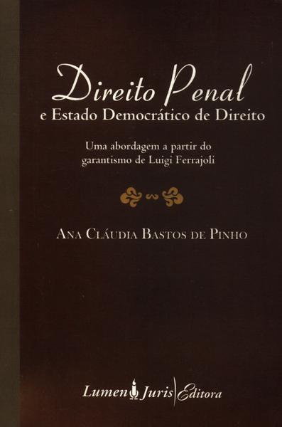 Direito Penal E Estado Democrático De Direito (2006)