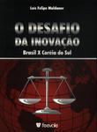 O Desafio Da Inovação