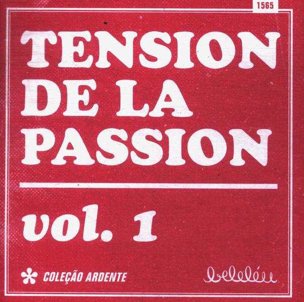 Tension De La Passion Vol 1