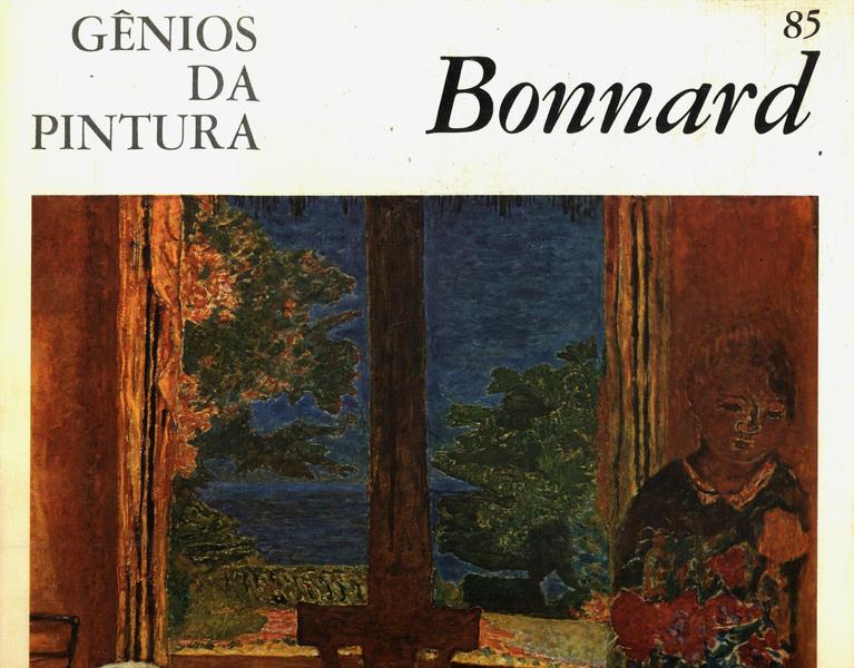 Gênios Da Pintura: Bonnard