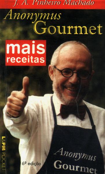 Mais Receitas Do Anonymus Gourmet