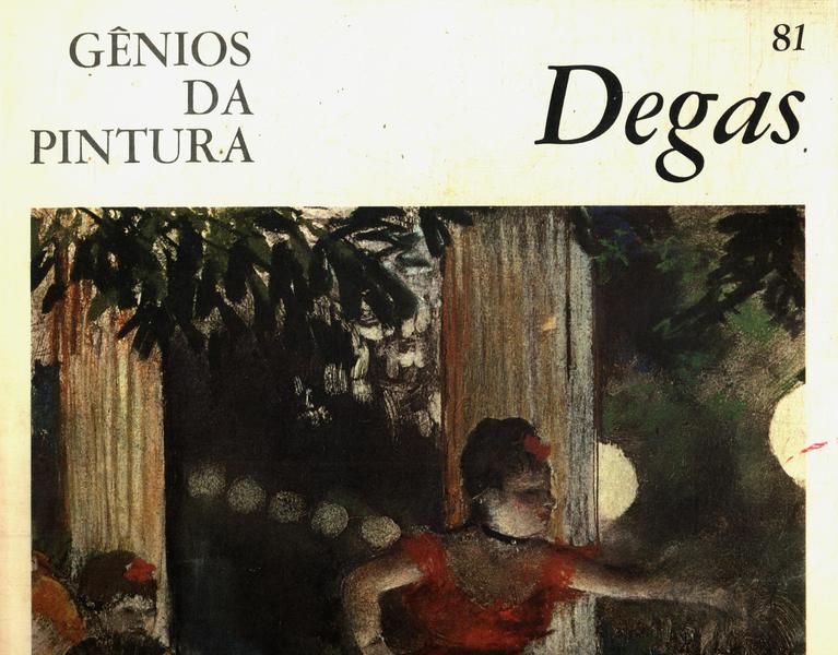Gênios Da Pintura: Degas
