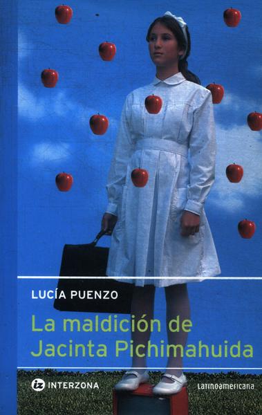 La Maldición De Jacinta Pichimahuida