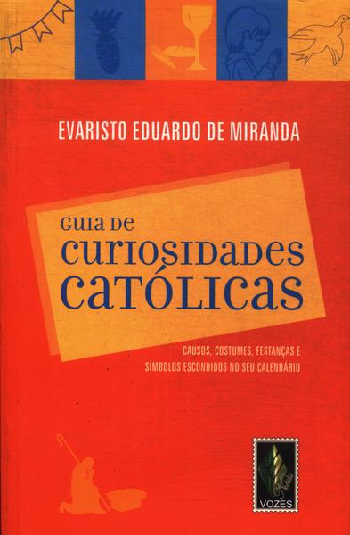 Guia De Curiosidades Católicas