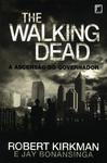 The Walking Dead: A Ascensão Do Governador