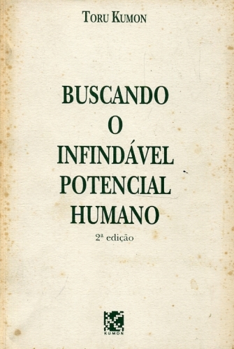 Buscando o Infindável Potencial Humano