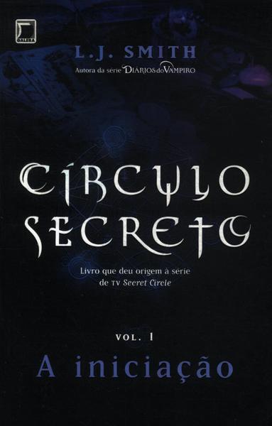 Círculo Secreto: A Iniciação