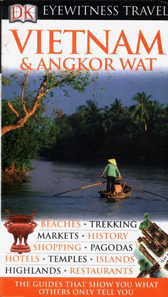 Eyewitness Travel: Vietnam & Angkor Wat (2007)
