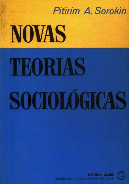 Novas Teorias Sociologicas