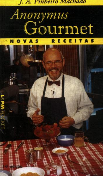 Anonymus Gourmet: Novas Receitas