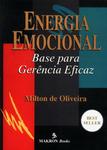 Energia Emocional: Base Para Gerência Eficaz
