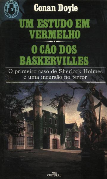 Um Estudo Em Vermelho - O Cão Dos Baskervilles