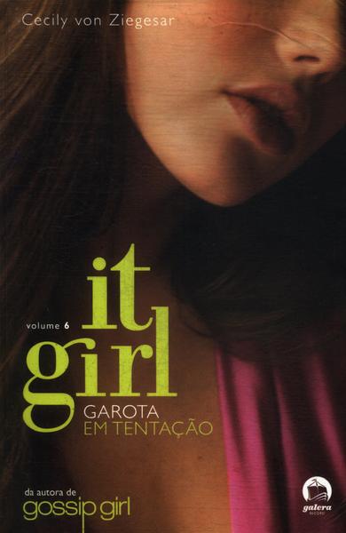 It Girl: Garota Em Tentação