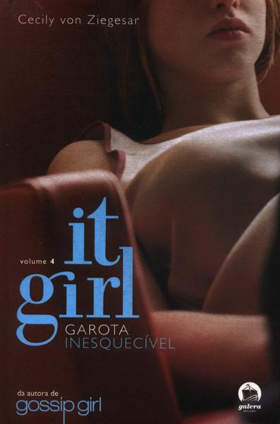 It Girl: Garota Inesquecível