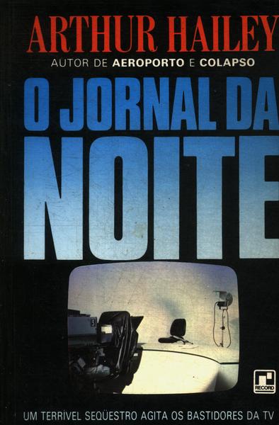 O Jornal Da Noite