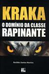 Kraka: O Domínio Da Classe Rapinante