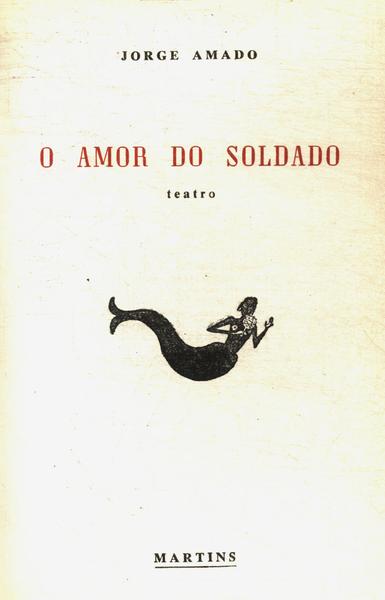 O Amor Do Soldado