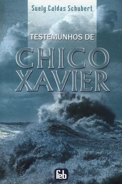 Testemunhos De Chico Xavier
