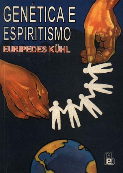 Genética E Espiritismo