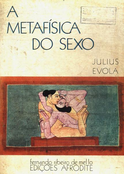 A Metafísica Do Sexo