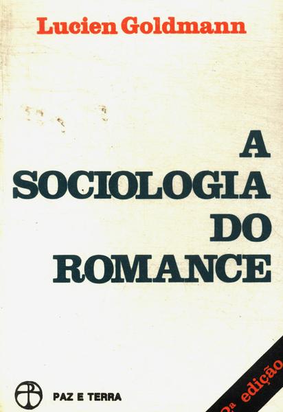A Sociologia Do Romance