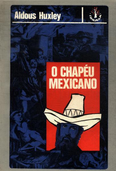 O Chapéu Mexicano