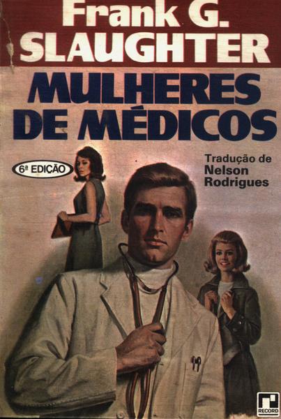 Mulheres De Médicos