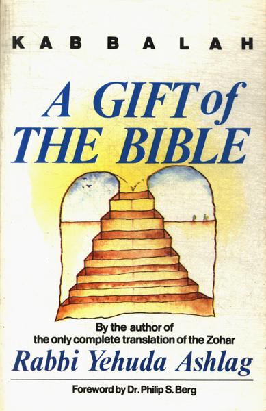 Kabbalah: A Gift Of The Bible