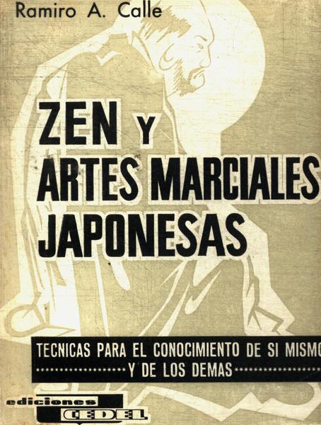 Zen Y Artes Maciales Japonesas