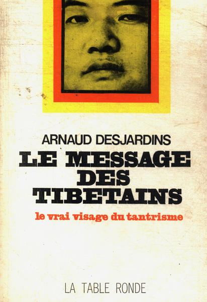 Le Message Des Tibetains