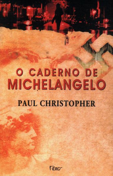 O Caderno De Michelangelo