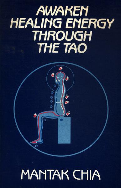 Awaken Healing Energy Through The Tao