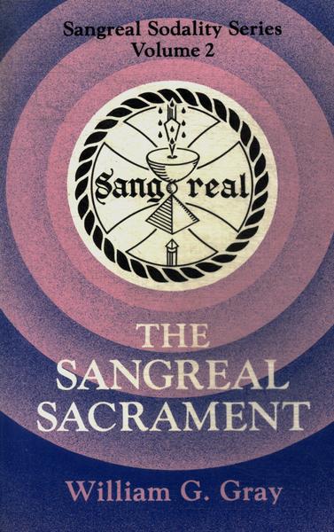 The Sangreal Sacrament
