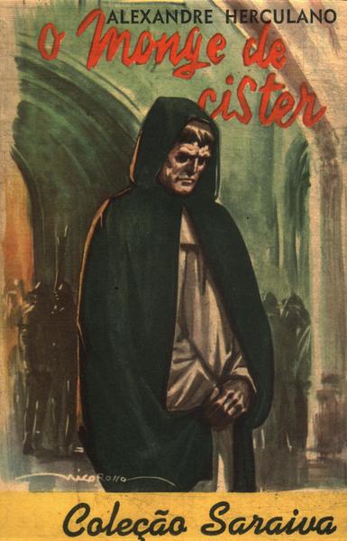 O Monge De Cister Vol 1