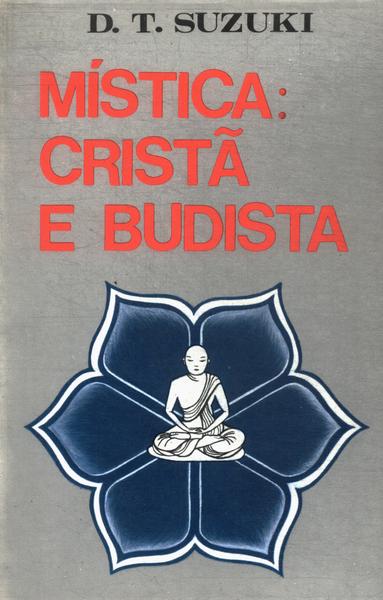 Mística: Cristã E Budista
