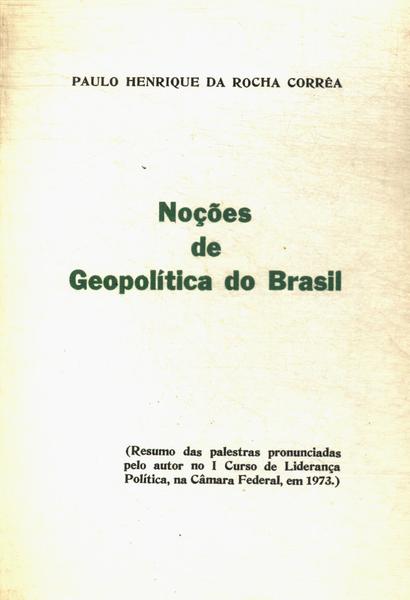 Noções De Geopolítica Do Brasil