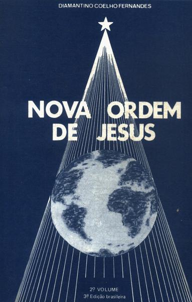 Nova Ordem De Jesus Vol 2