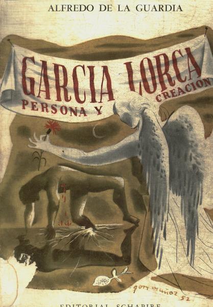 Garcia Lorca Persona Y Creacion